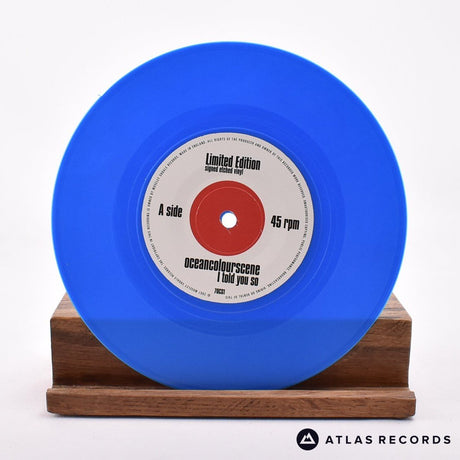 Ocean Colour Scene I Told You So 7" Vinyl Record - In Sleeve