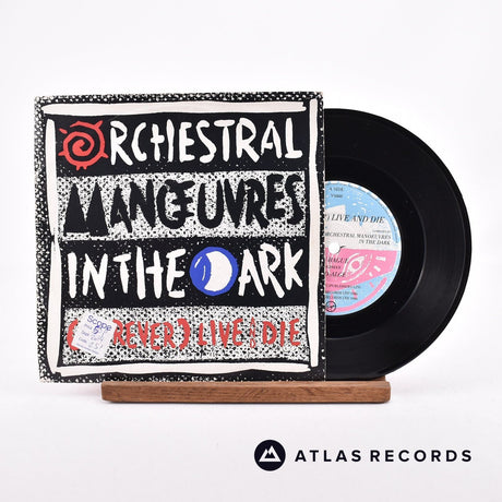 Orchestral Manoeuvres In The Dark (Forever) Live And Die 7" Vinyl Record - Front Cover & Record