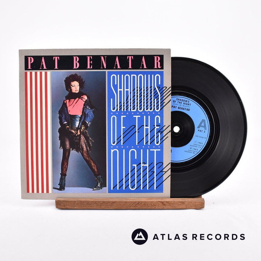 Pat Benatar Shadows Of The Night 7" Vinyl Record - Front Cover & Record