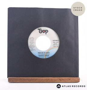 People's Choice Here We Go Again 7" Vinyl Record - Sleeve & Record Side-By-Side