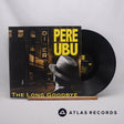 Pere Ubu The Long Goodbye LP Vinyl Record - Front Cover & Record