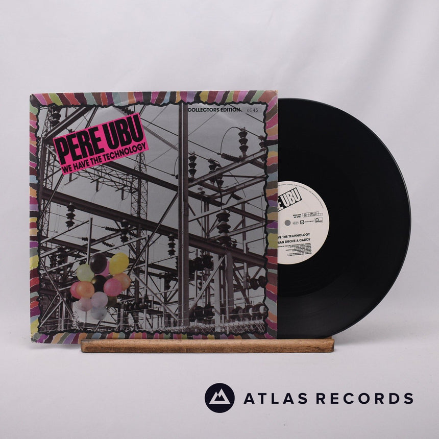 Pere Ubu We Have The Technology 12" Vinyl Record - Front Cover & Record