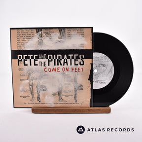 Pete & The Pirates Come On Feet 7" Vinyl Record - Front Cover & Record