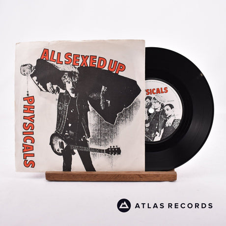 Physicals All Sexed Up 7" Vinyl Record - Front Cover & Record