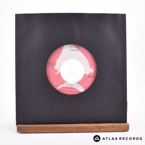 Poison Cry Tough 7" Vinyl Record - In Sleeve