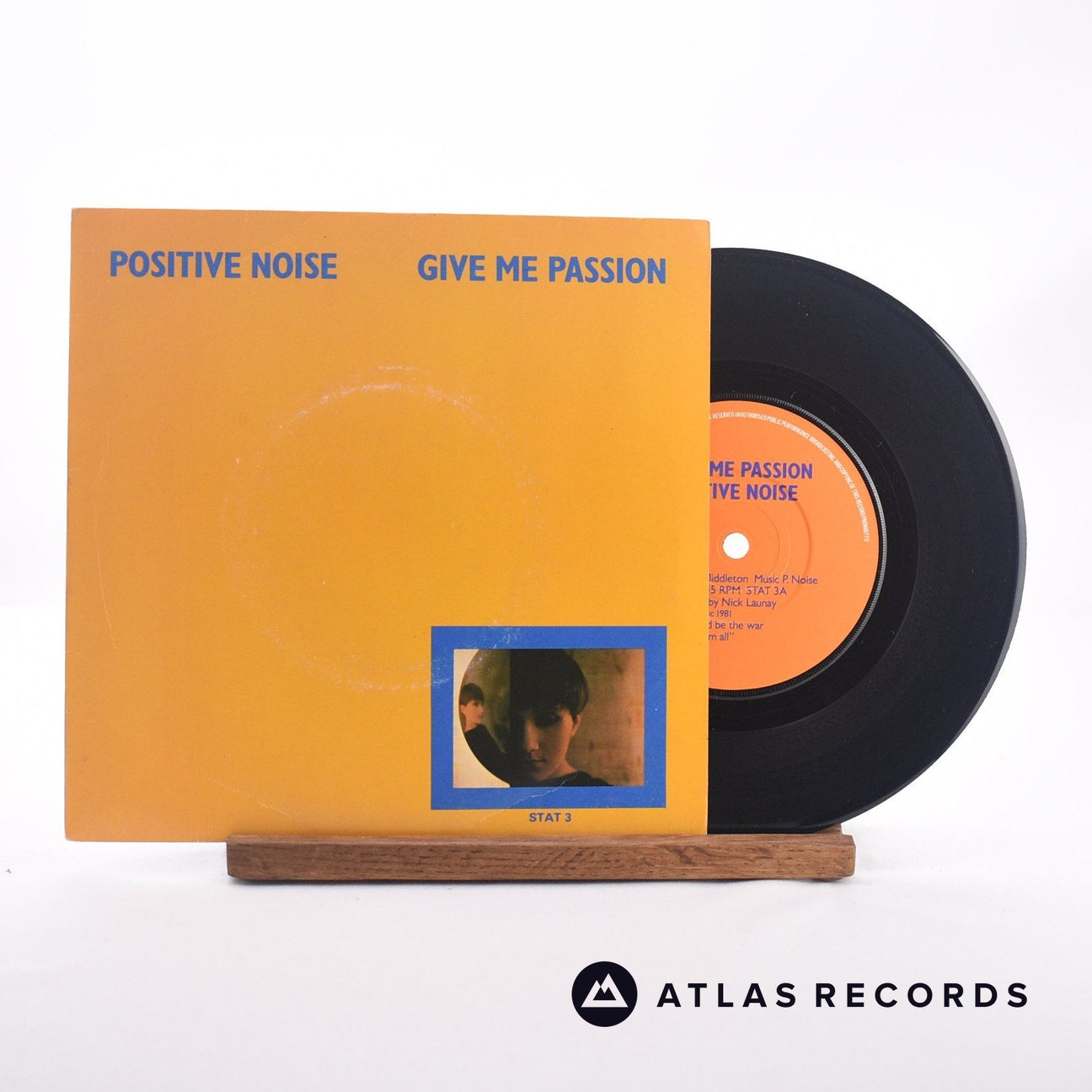 Positive Noise Give Me Passion 7" Vinyl Record - Front Cover & Record