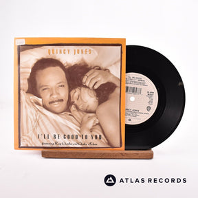Quincy Jones I'll Be Good To You 7" Vinyl Record - Front Cover & Record