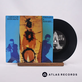 Renegade Soundwave Probably A Robbery... 7" Vinyl Record - Front Cover & Record