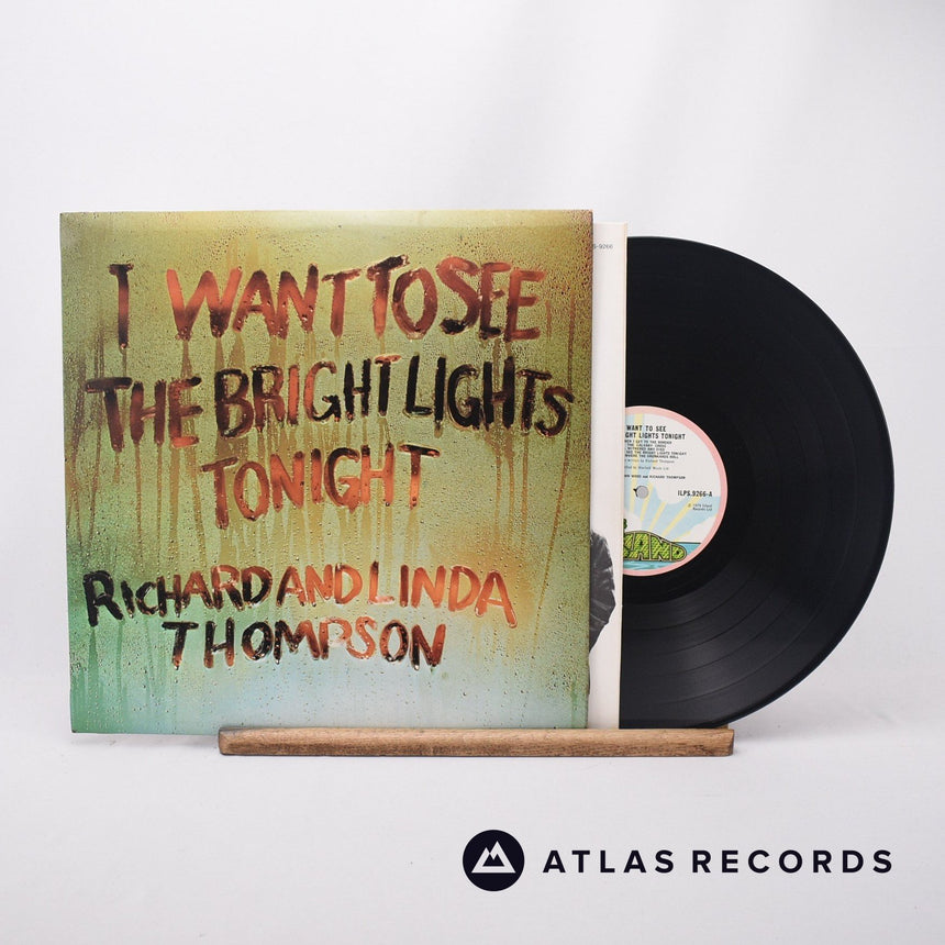 Richard & Linda Thompson I Want To See The Bright Lights Tonight LP Vinyl Record - Front Cover & Record