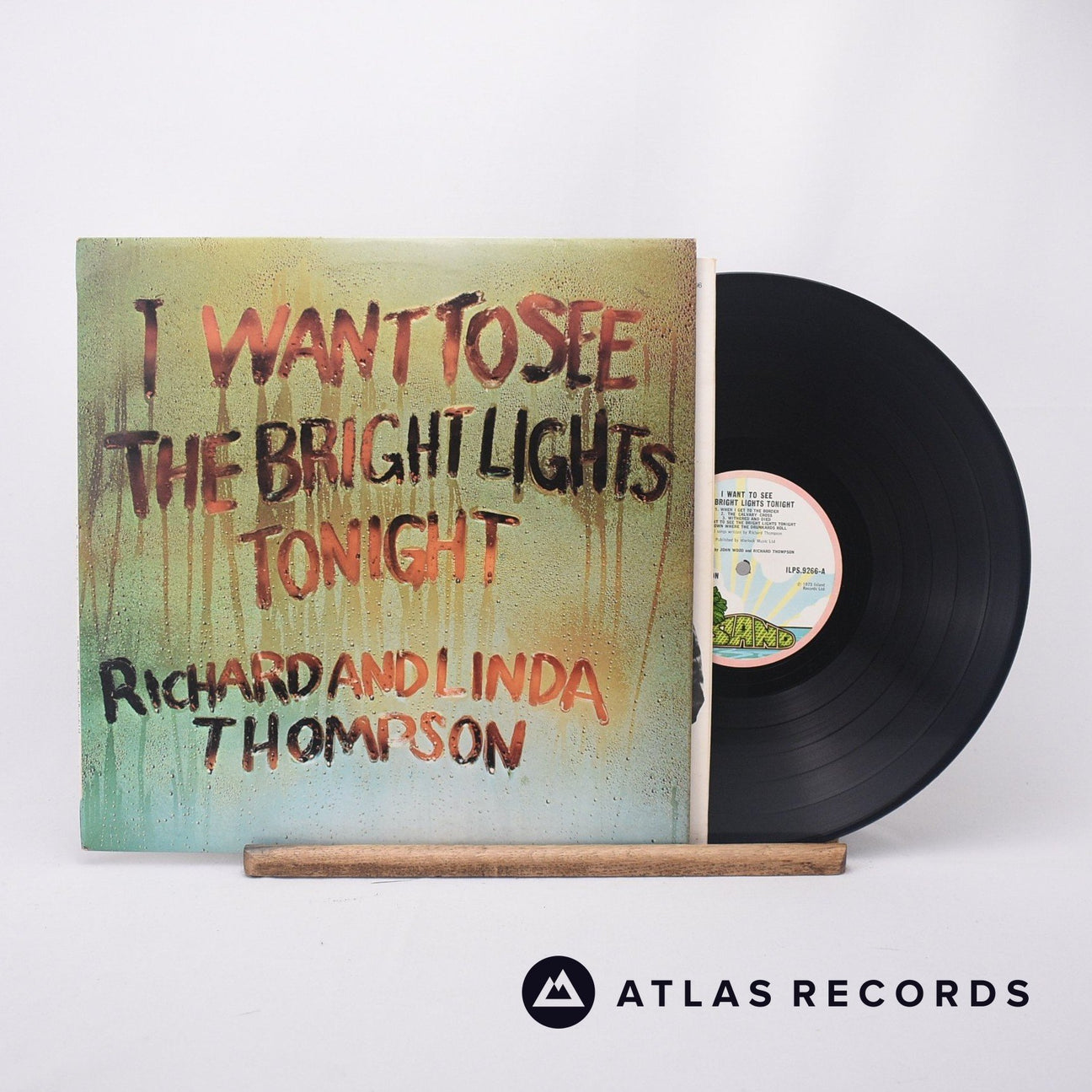 Richard & Linda Thompson I Want To See The Bright Lights Tonight LP Vinyl Record - Front Cover & Record
