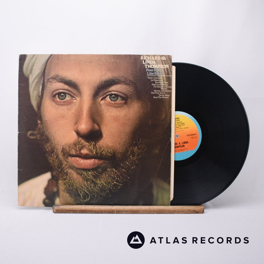 Richard & Linda Thompson - Pour Down Like Silver - LP Vinyl Record - VG+/VG+