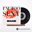 Right Said Fred I'm Too Sexy 7" Vinyl Record - Front Cover & Record
