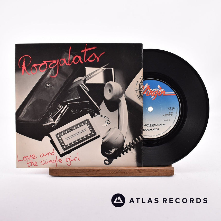 Roogalator Love And The Single Girl 7" Vinyl Record - Front Cover & Record