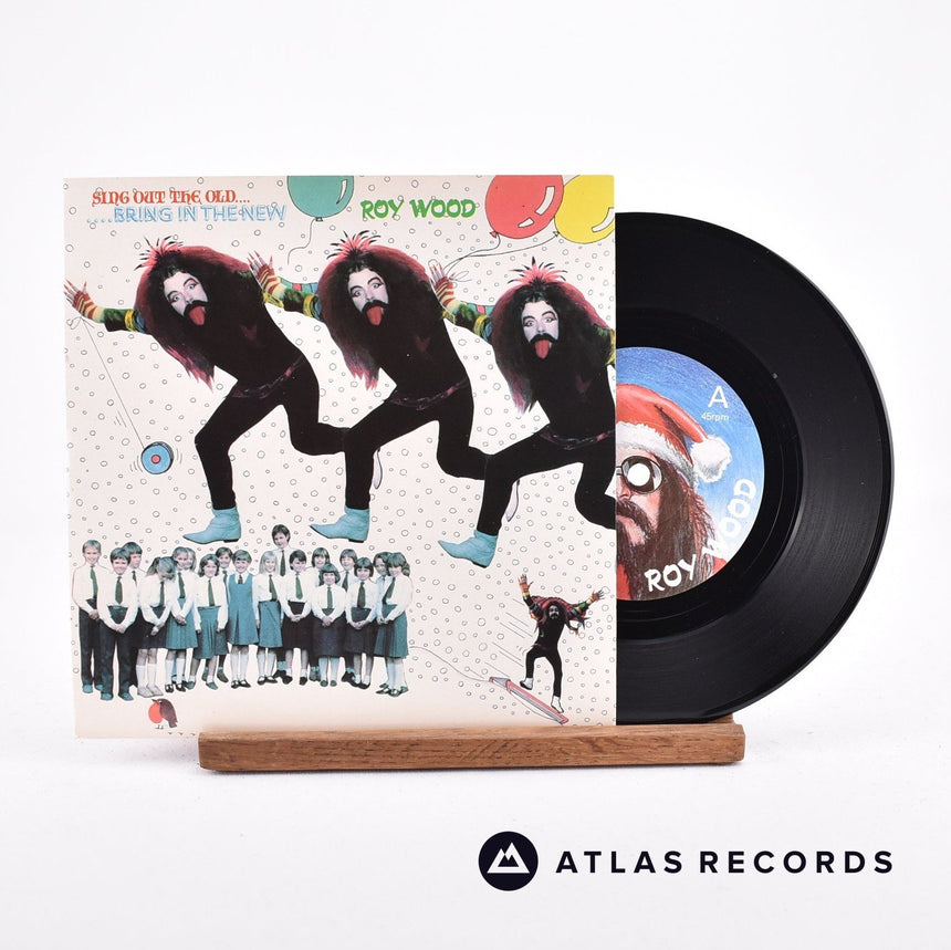 Roy Wood Sing Out The Old... ...Bring In The New 7" Vinyl Record - Front Cover & Record
