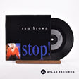 Sam Brown Stop! 7" Vinyl Record - Front Cover & Record