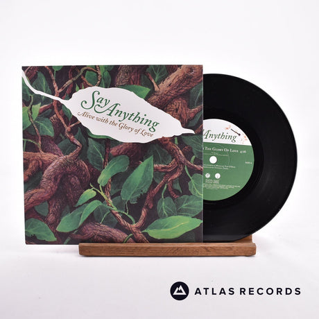 Say Anything Alive With The Glory Of Love 7" Vinyl Record - Front Cover & Record
