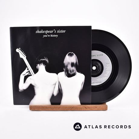 Shakespear's Sister You're History 7" Vinyl Record - Front Cover & Record