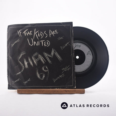 Sham 69 If The Kids Are United 7" Vinyl Record - Front Cover & Record