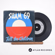 Sham 69 Tell The Children 7" Vinyl Record - Front Cover & Record