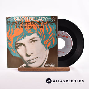 Simon De Lacy Baby Come Back To Me 7" Vinyl Record - Front Cover & Record