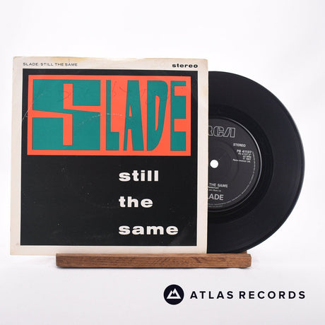 Slade Still The Same 7" Vinyl Record - Front Cover & Record