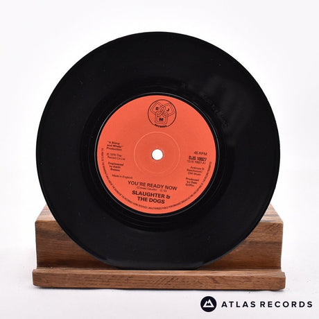 Slaughter And The Dogs - You're Ready Now - 7" Vinyl Record - VG+/VG+