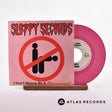 Sloppy Seconds I Don't Wanna Be A Homosexual 7" Vinyl Record - Front Cover & Record