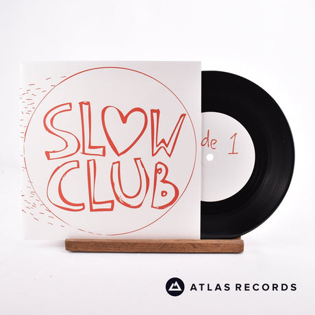 Slow Club Because We're Dead 7" Vinyl Record - Front Cover & Record