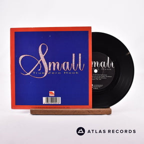 Small True Zero Hook 7" Vinyl Record - Front Cover & Record