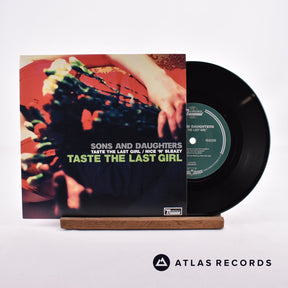 Sons And Daughters Taste The Last Girl 7" Vinyl Record - Front Cover & Record