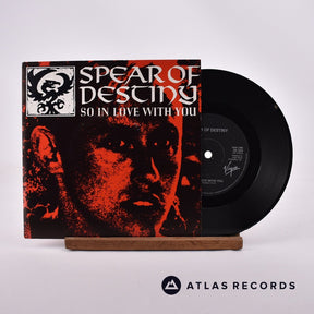 Spear Of Destiny So In Love With You 7" Vinyl Record - Front Cover & Record