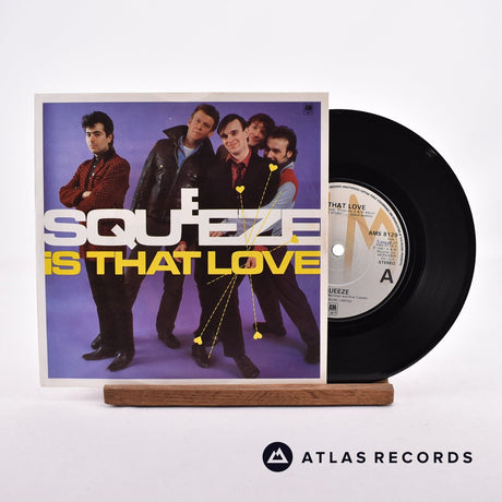 Squeeze Is That Love 7" Vinyl Record - Front Cover & Record