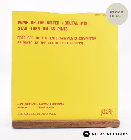 Star Turn On 45 Pints Pump Up The Bitter 7" Vinyl Record - Reverse Of Sleeve