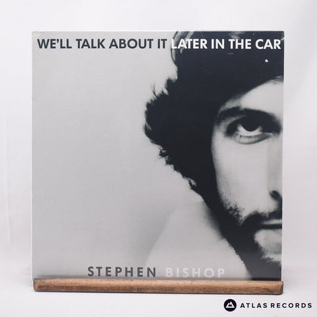 Stephen Bishop We'll Talk About It Later In The Car LP Vinyl Record - Front Cover & Record