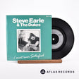 Steve Earle & The Dukes I Ain't Ever Satisfied 7" Vinyl Record - Front Cover & Record