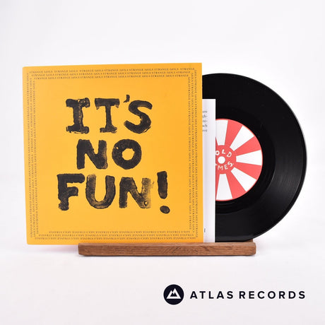 Strange Idols It's No Fun! 7" Vinyl Record - Front Cover & Record