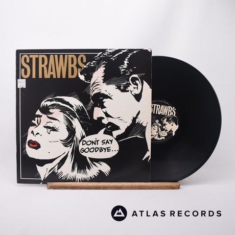 Strawbs Don't Say Goodbye... LP Vinyl Record - Front Cover & Record