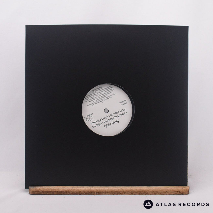 Sub Sub - Ain't No Love (Ain't No Use) - 12" Vinyl Record - VG+