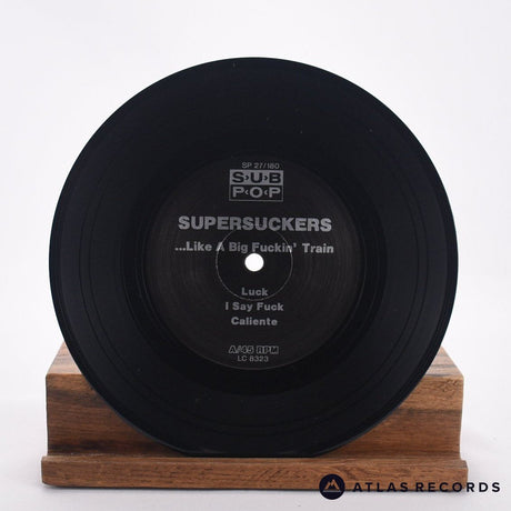 Supersuckers - ...Like A Big Fuckin' Train - 7" Vinyl Record - EX/EX