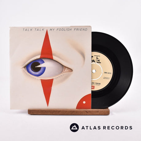 Talk Talk My Foolish Friend 7" Vinyl Record - Front Cover & Record