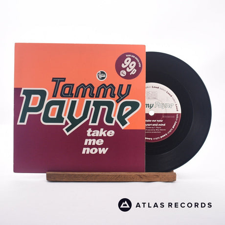 Tammy Payne Take Me Now 7" Vinyl Record - Front Cover & Record