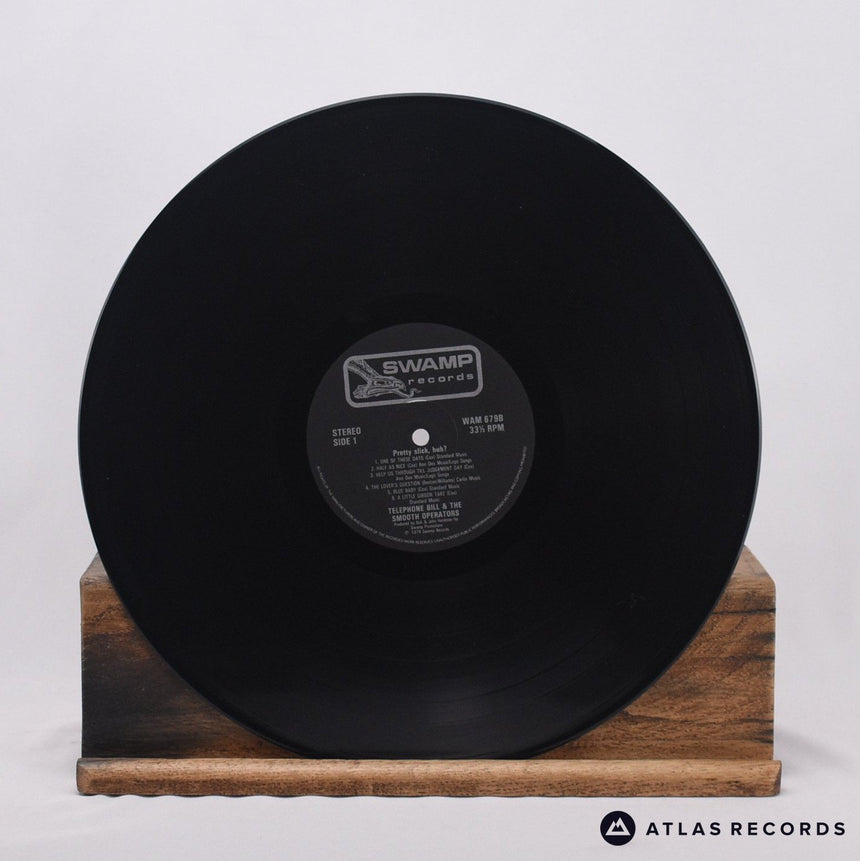 Telephone Bill And The Smooth Operators - Pretty Slick, Huh? - LP Vinyl Record
