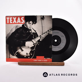 Texas I Don't Want A Lover 7" Vinyl Record - Front Cover & Record