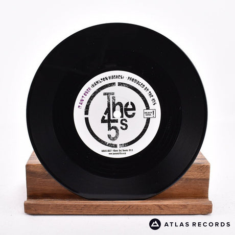 The 45s - It Ain't Over - 7" Vinyl Record - EX/VG+