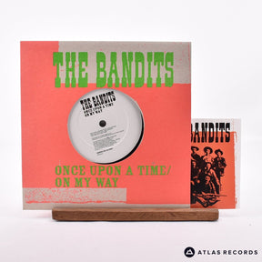 The Bandits Once Upon A Time 7" Vinyl Record - Front Cover & Record