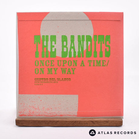 The Bandits - Once Upon A Time - 7" Vinyl Record - NM/NM