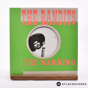 The Bandits The Warning 7" Vinyl Record - Front Cover & Record