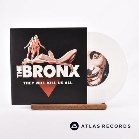The Bronx They Will Kill Us All 7" Vinyl Record - Front Cover & Record