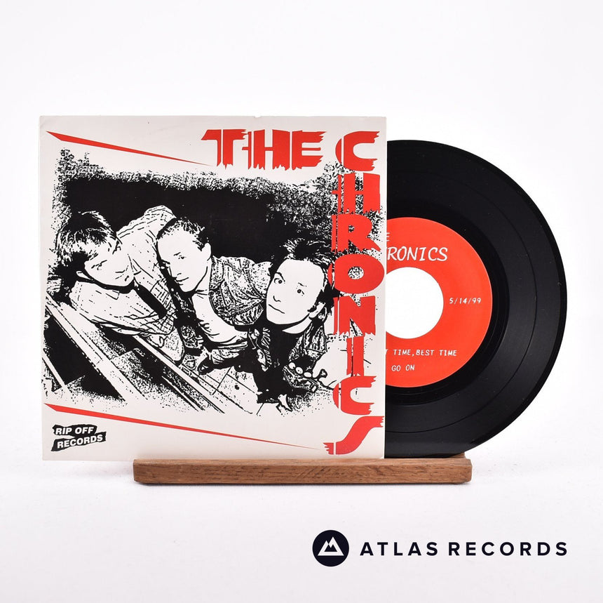 The Chronics First Time, Best Time 7" Vinyl Record - Front Cover & Record