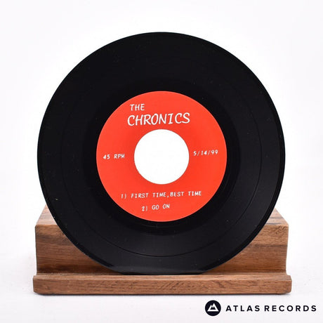 The Chronics - First Time, Best Time - 7" Vinyl Record - EX/EX